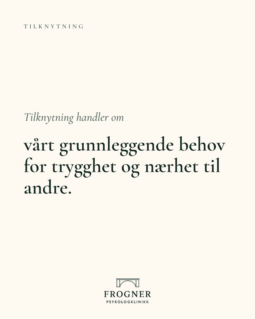 Bilde 2 av 6 i Instagram-innlegget «Hva er tilknytning?»
